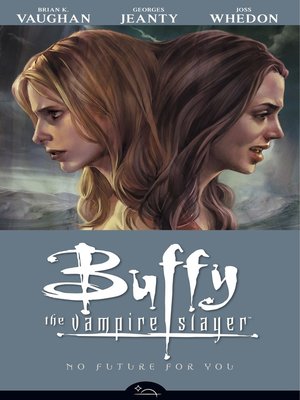 cover image of Buffy the Vampire Slayer, Season 8, Volume 2